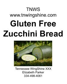 GLUTEN-FREE ZUCCHINI BREAD