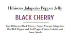 HIBISCUS JALAPENO PEPPER JELLY BLACK CHERRY