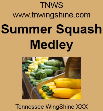 SUMMER SQUASH MEDLEY